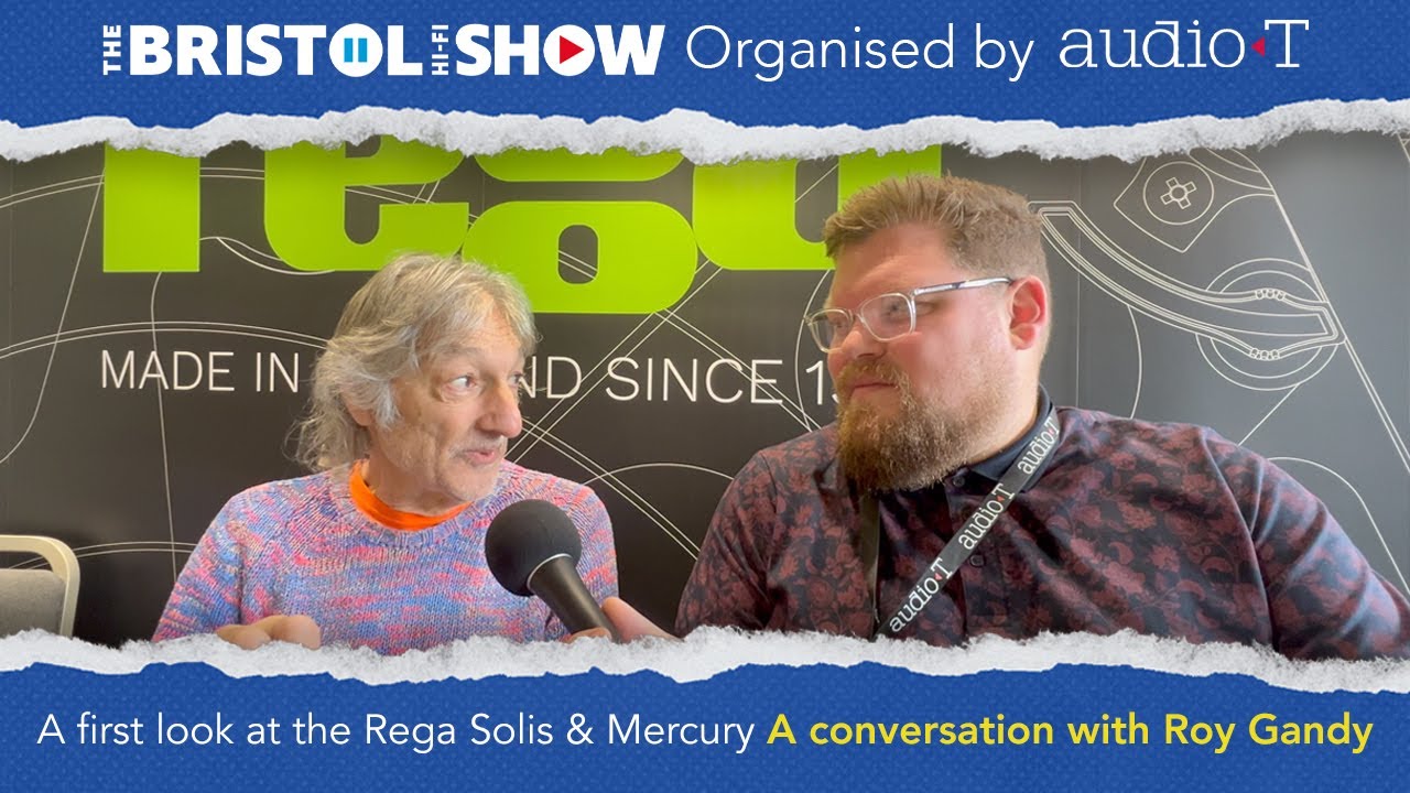 The Bristol Hi-Fi Show 2024 - First look at the Rega Solis & Mercury - A conversation with Roy Gandy
