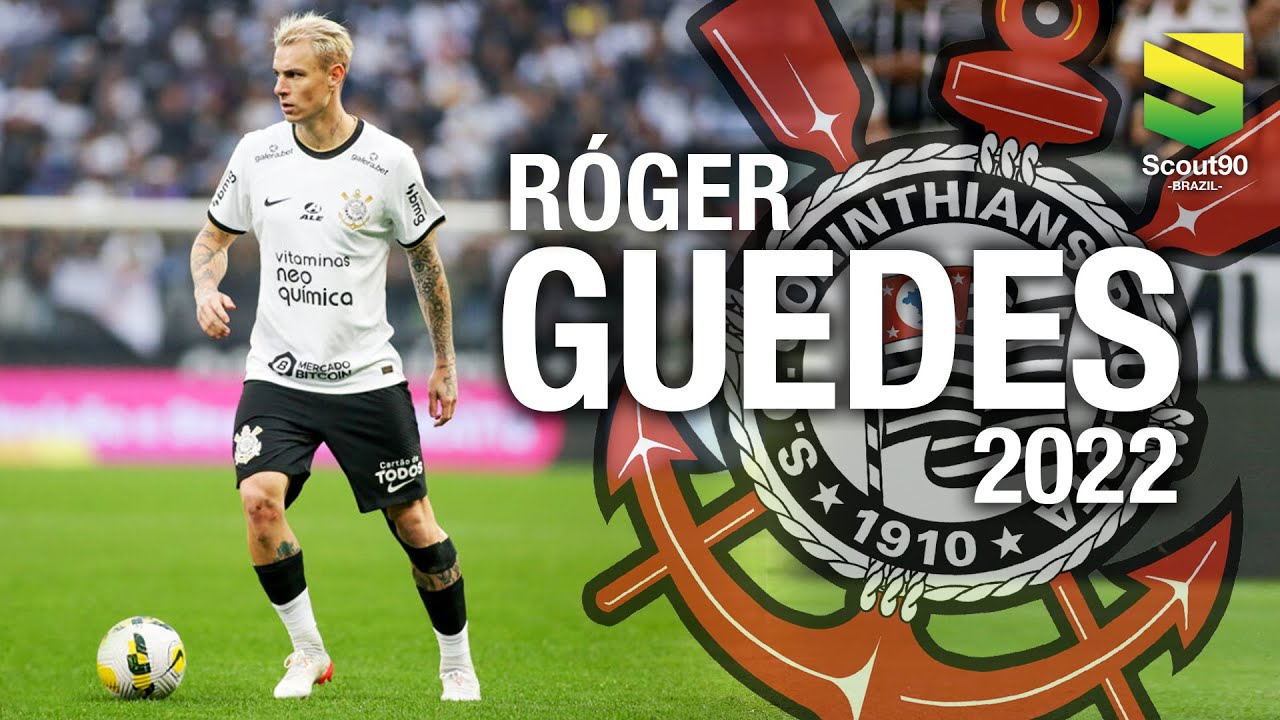 Róger Guedes 2022 - Dribles, Passes & Gols - Corinthians | HD