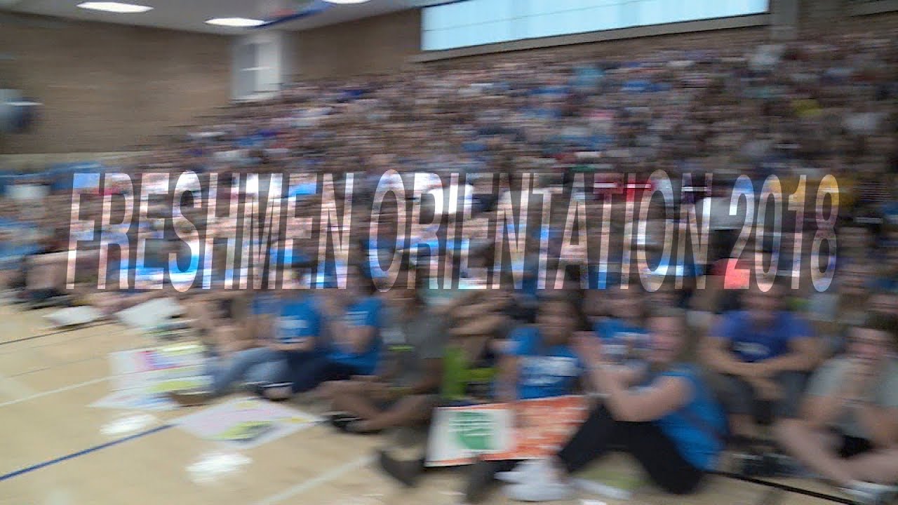 Freshmen Orientation 2018