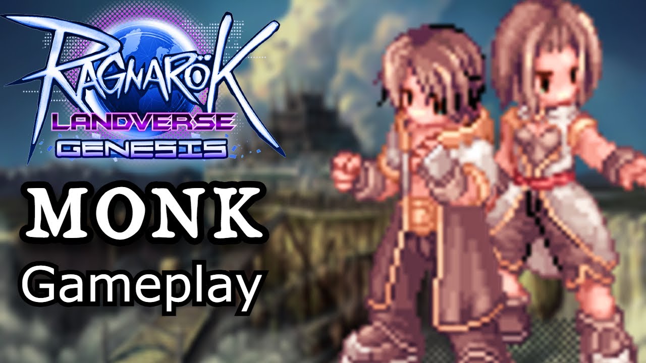 Ragnarok Landverse: Genesis &ndash; 11 Minutes of Monk Gameplay (Daily Grind)