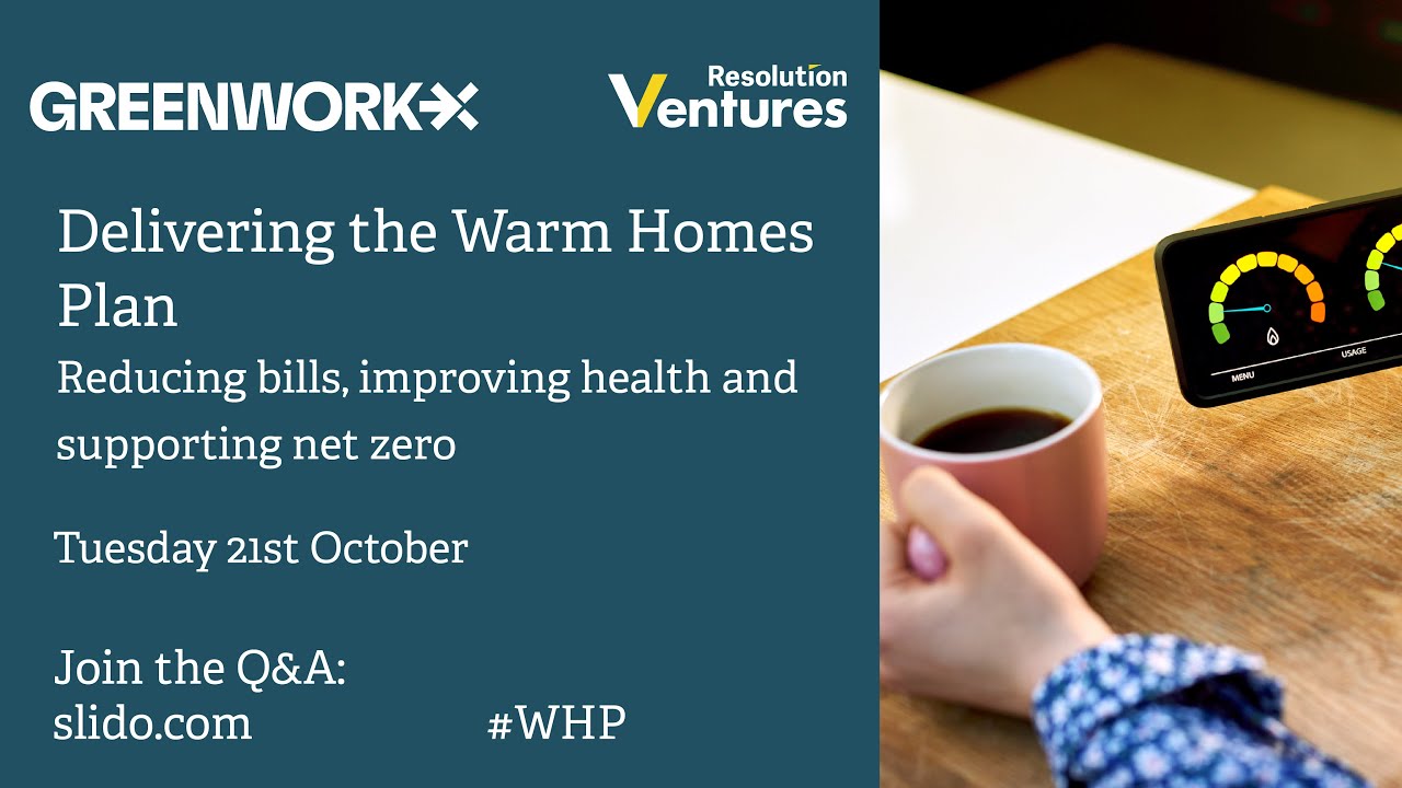 Delivering the Warm Homes Plan: Reducing bills, improving health and supporting net zero