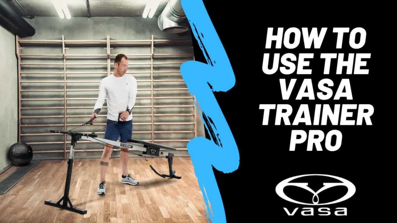 How to Use the Vasa Trainer Pro