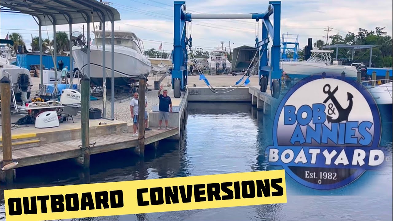 Outboard Conversions - Bob and Annie’s Boatyard, St James City