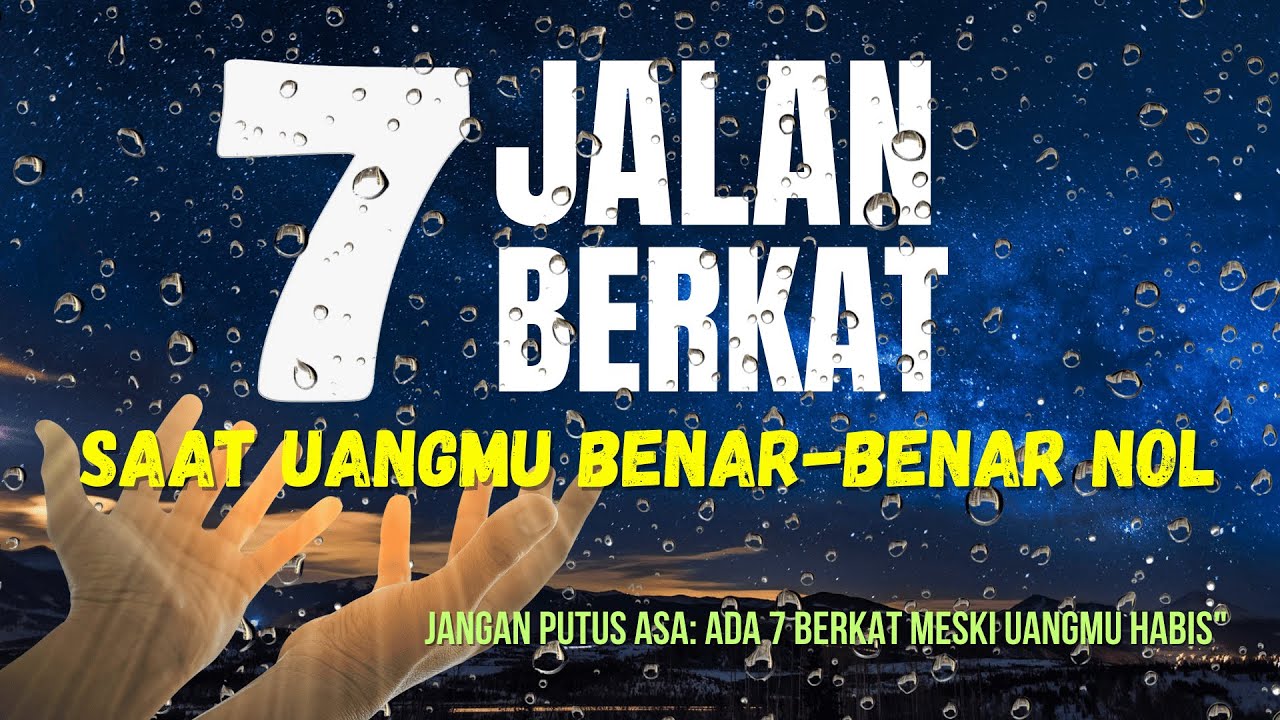 7 Jalan Berkat Tuhan Saat Uang Habis