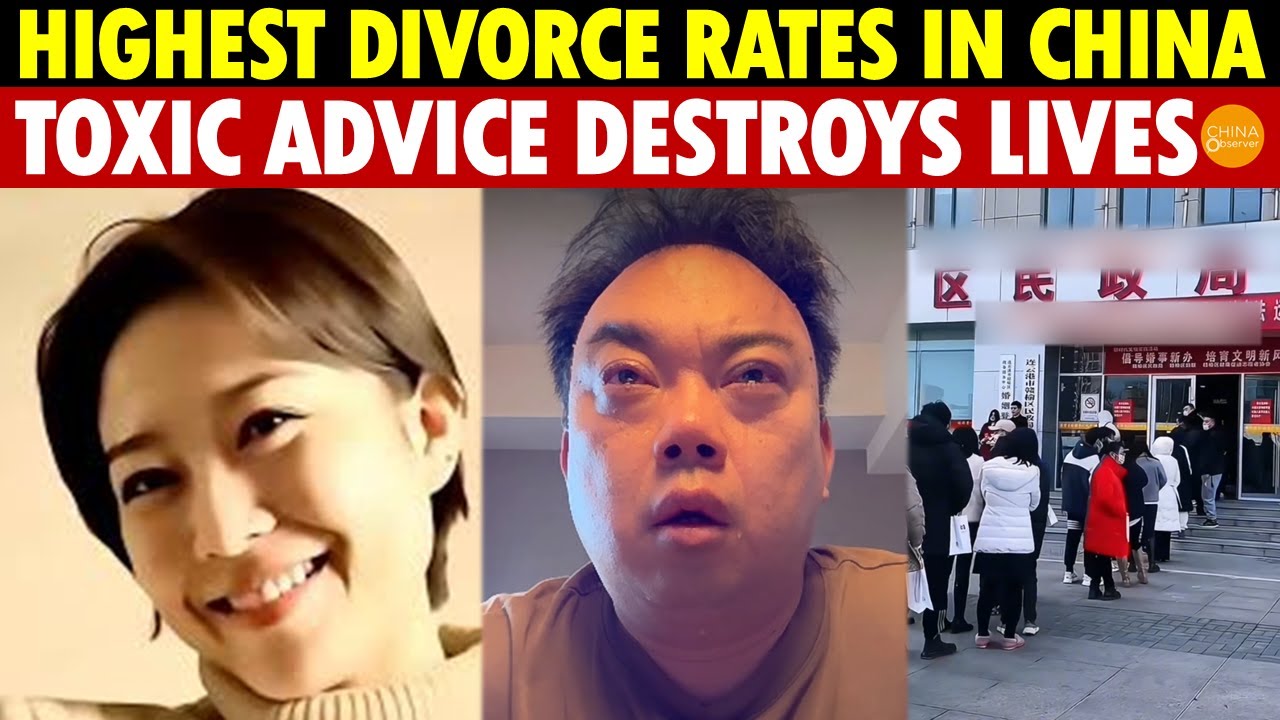 China Has the Highest Number of Single Women and Divorce RatesToxic Advice Destroys Chinese Women