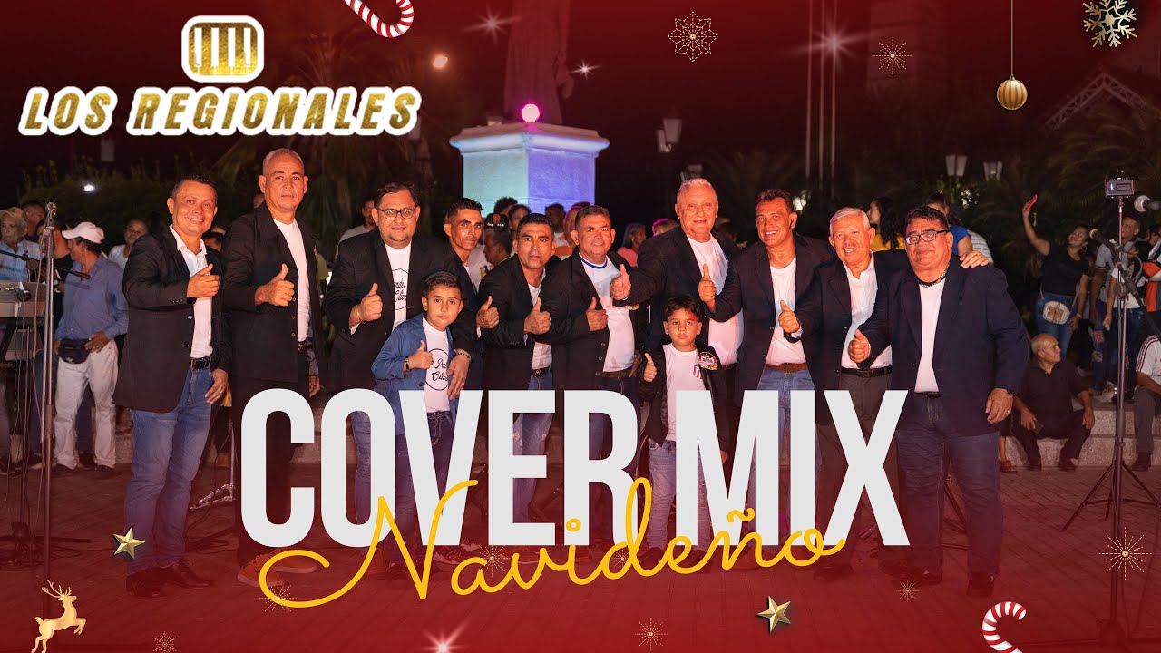 Los Regionales - COVER MIX NAVIDE&Ntilde;O