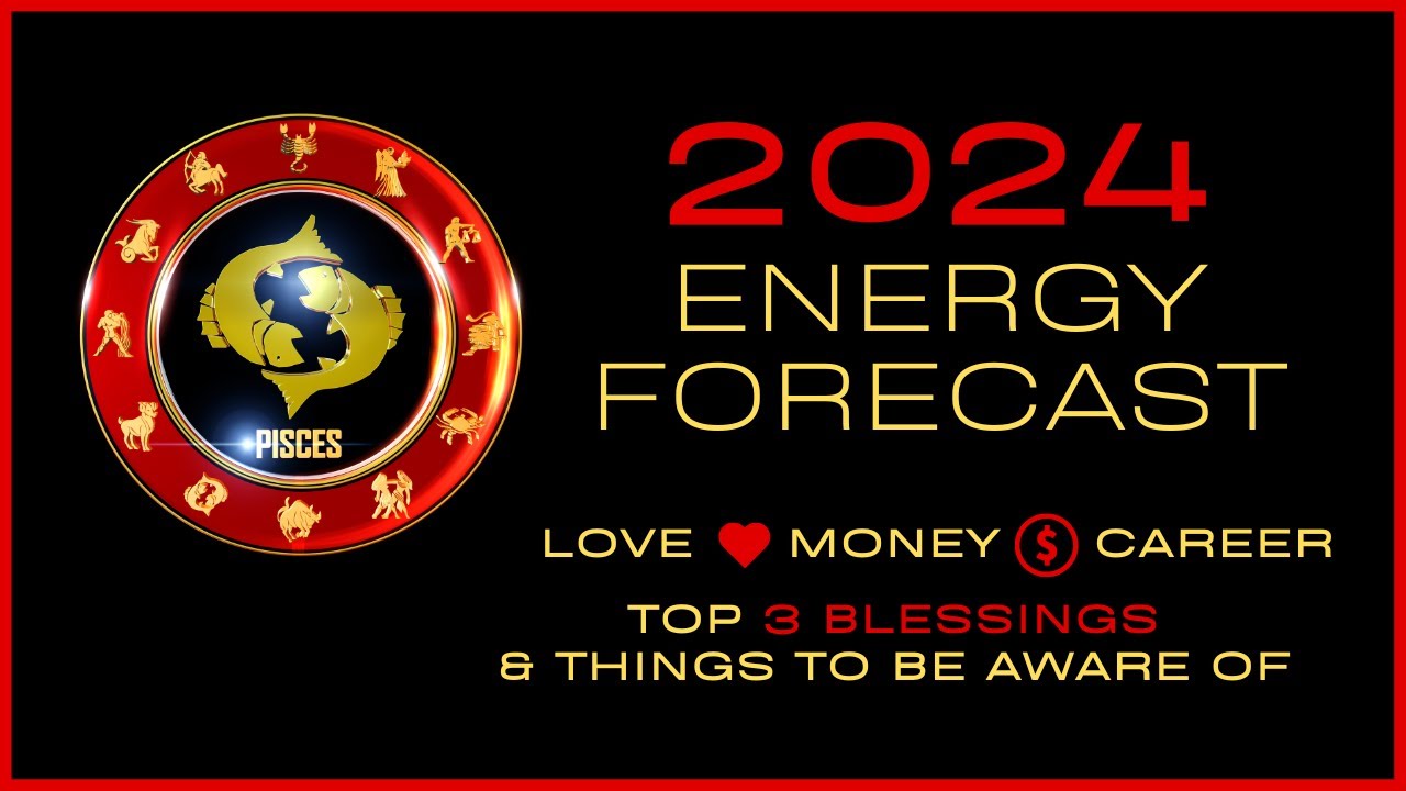 ♓️ PISCES-2024 ENERGY FORECAST 🌟 LOVE~MONEY~CAREER + MORE!