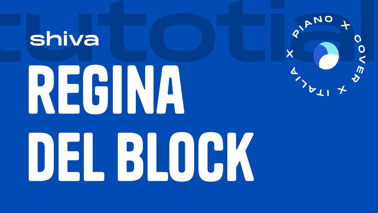 [TUTORIAL] Shiva | Regina Del Block // Piano Tutorial con Synthesia