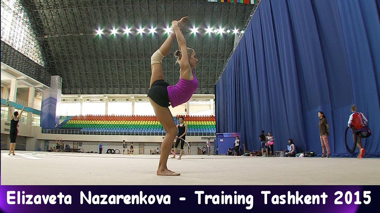 Elizaveta Nazarenkova - Training World-Cup Tashkent 2015