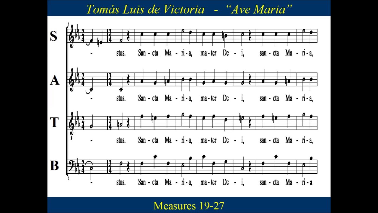 Ave Maria - Tomàs Luis da Victoria - Alto