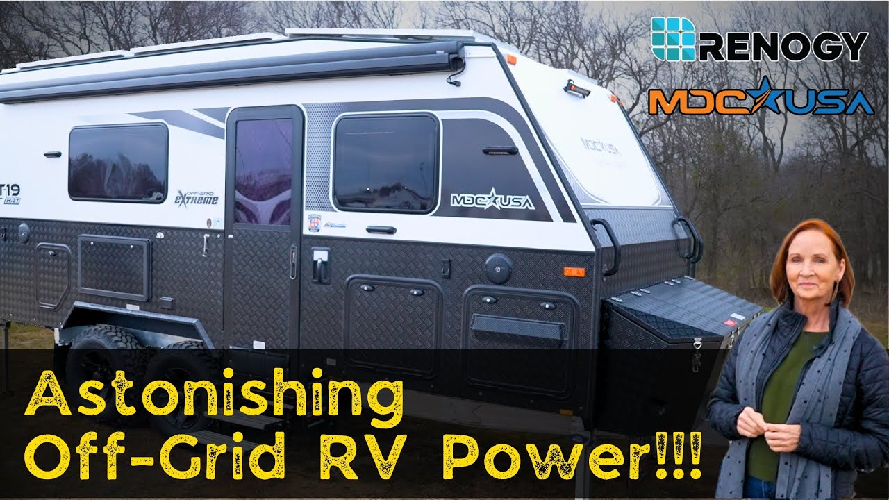 Astonishing RV Power with Renogy and MDC-USA