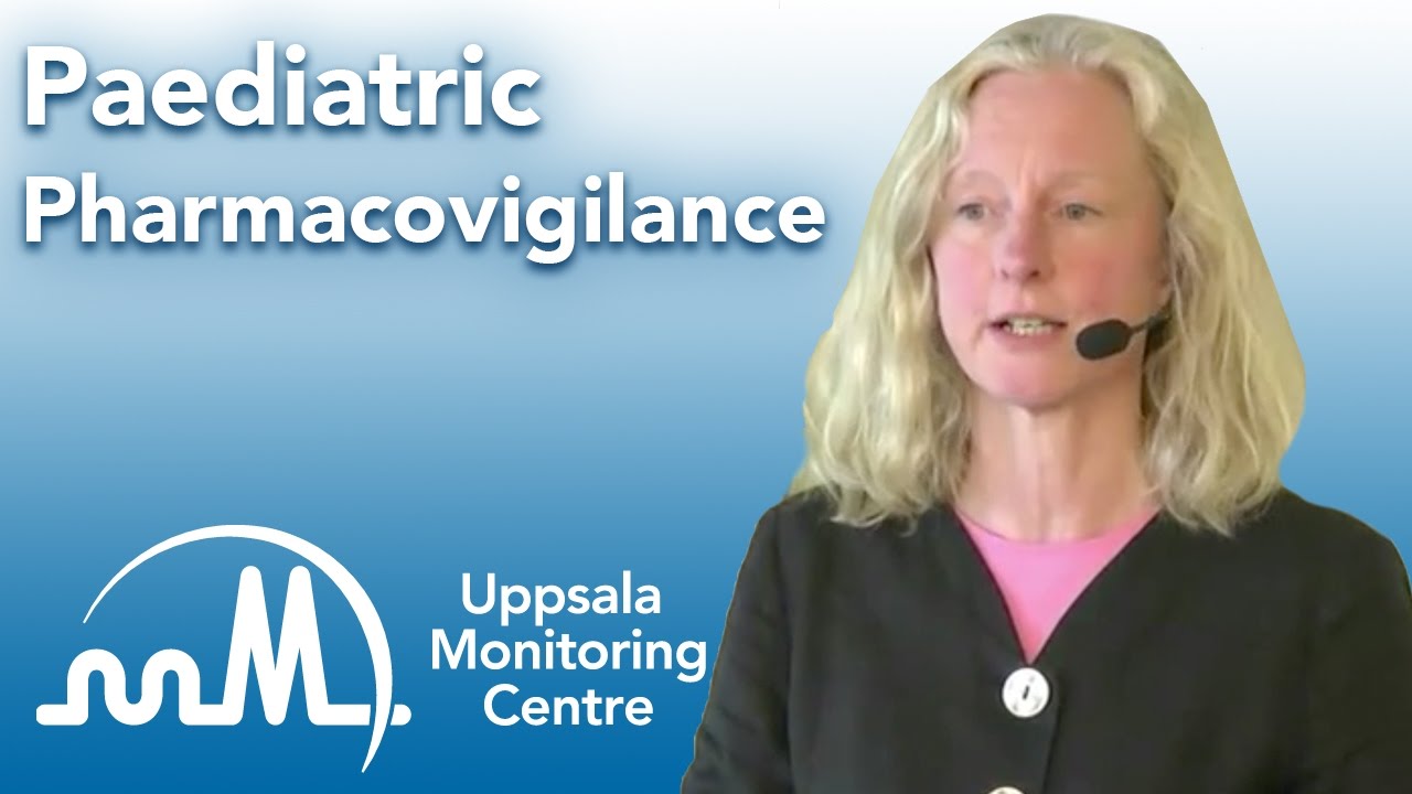 Paediatric Perspective in Pharmacovigilance