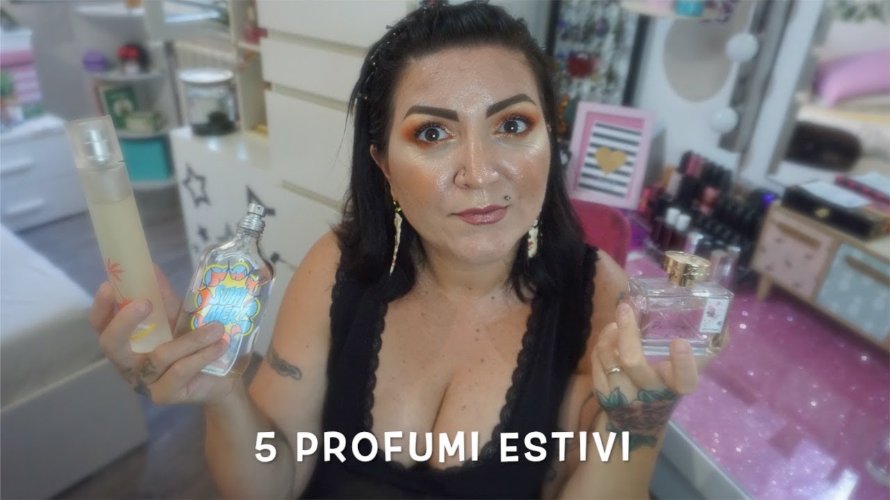 5 PROFUMI ESTIVI 🏖🌞❤️