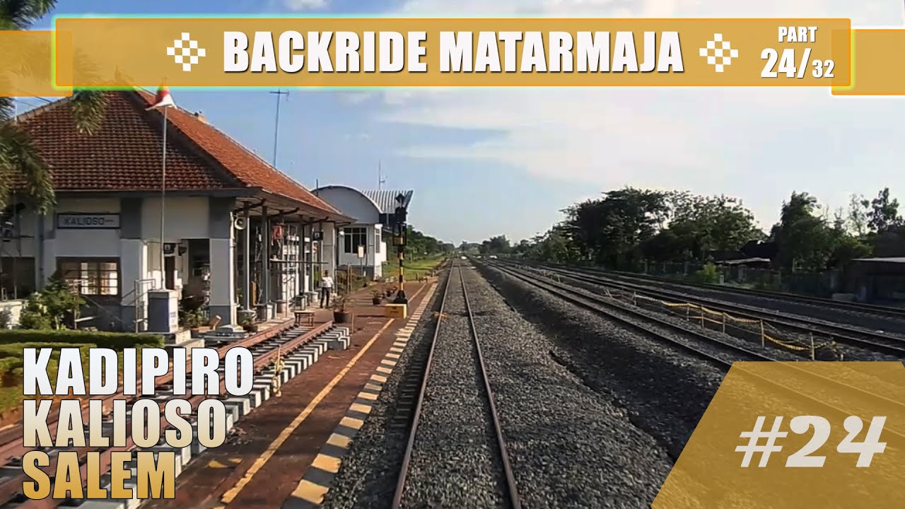 #1285 Backride View 🛤 | 🚂 MATARMAJA train (part 24/32) : Kadipiro - Kalioso - Salem