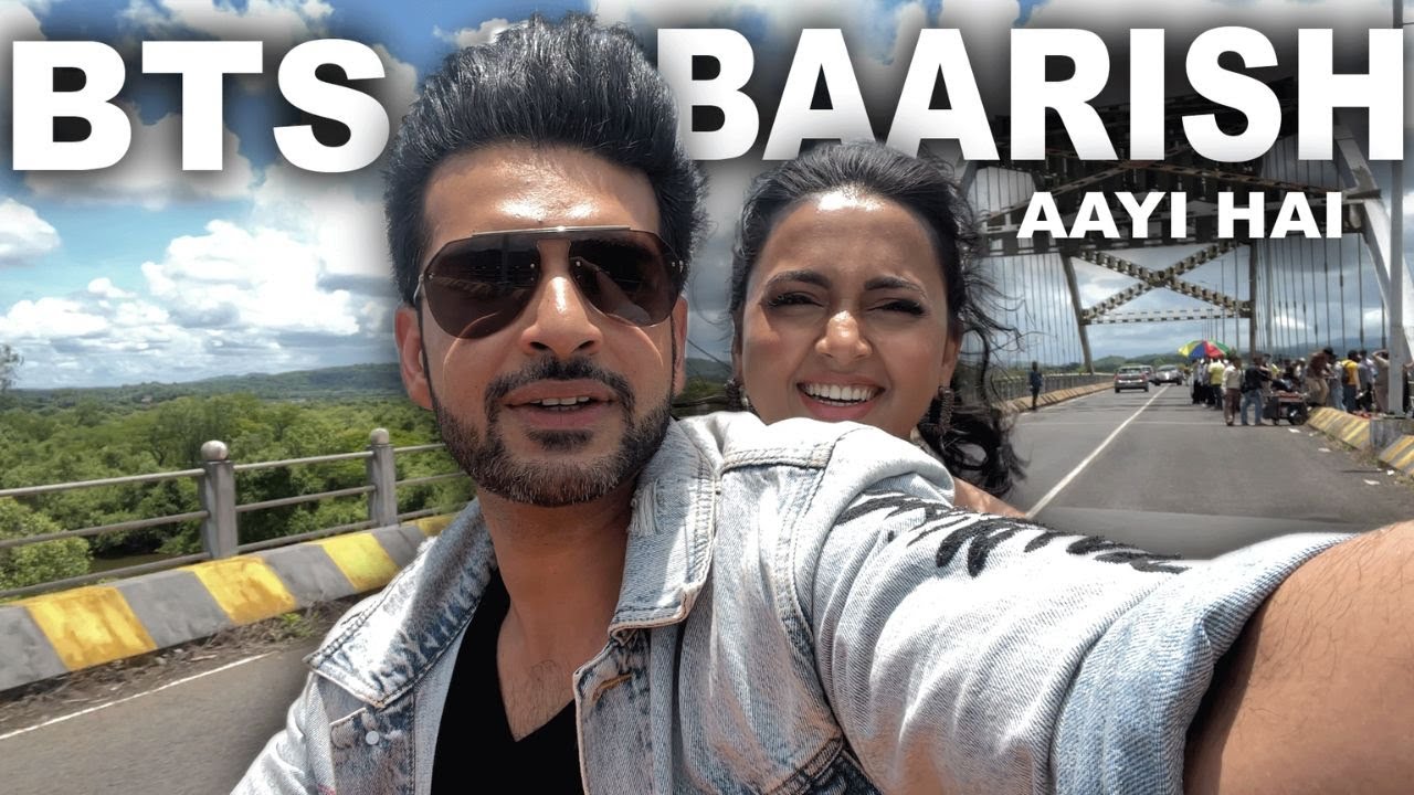 Behind the Scenes Of Baarish Aayi Hai | @Karan Kundrra  @Tejasswi Prakash
