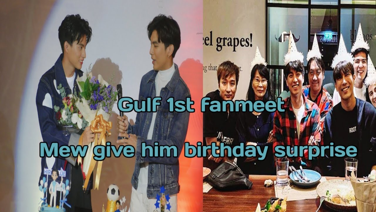 Gulf 1st fanmeet, Mew give him a  Birthday surprise  #BIGGULFDAY1stFM #Mewgulf #Tharntype
