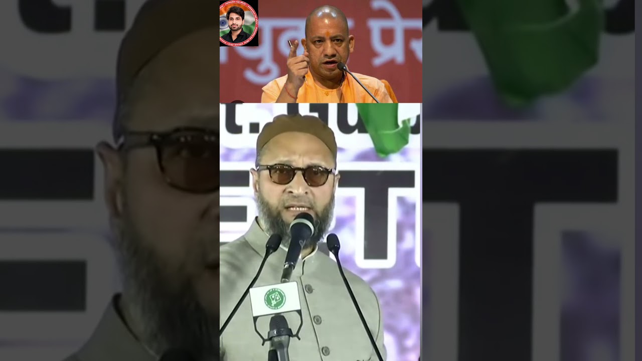 Asaduddin Owaisi Best Reply To Yogi Adityanath💯🔥🔥#shorts