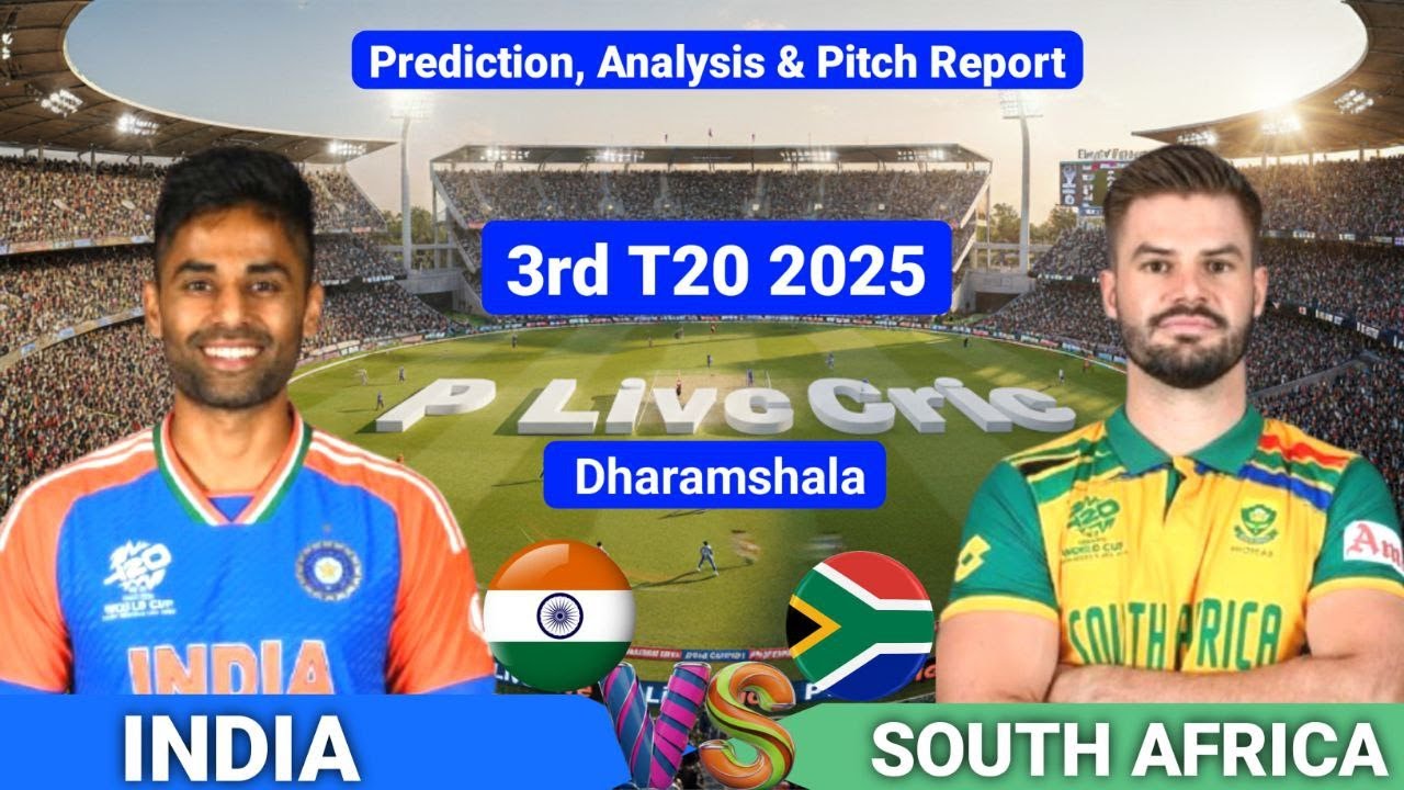India Vs South Africa 3rd T20 Playing 11 | Prediction & Analysis | Dharamsala Stadium Pitch Report