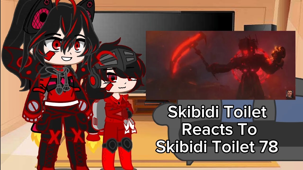 Skibidi Toilet Reacts To Skibidi Toilet 78 @DaFuqBoom