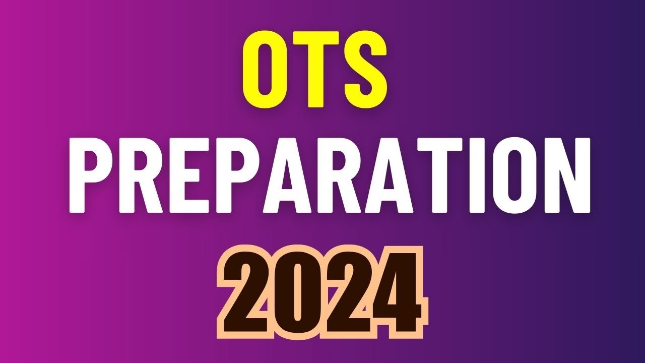 OTS Preparation 2024 | OTS Test Preparation 2024 | OTS Preparation | OTS Exam Preparation 2024 | OTS