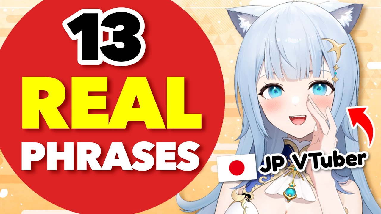 13 Japanese Phrases Natives Actually Use Part 2 | JP VTuber Lesson