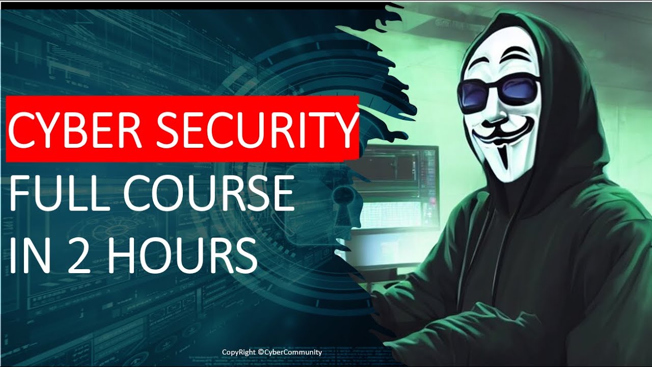 Cyber Security Full Course 2024 | Cyber Security Course Training For Beginners 2024 | CyberCommunity