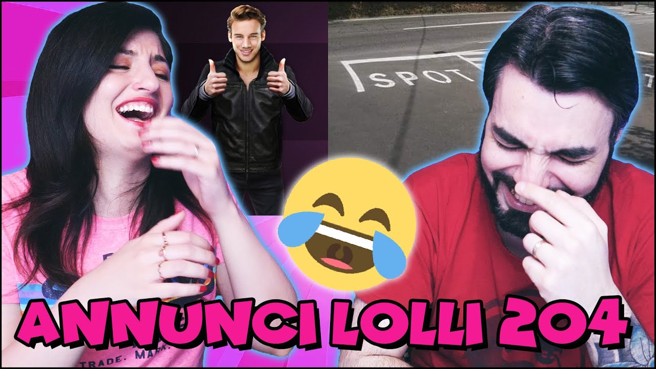 LA PUNTATA PIÚ SCONCERTANTE! Annunci Lolli 204