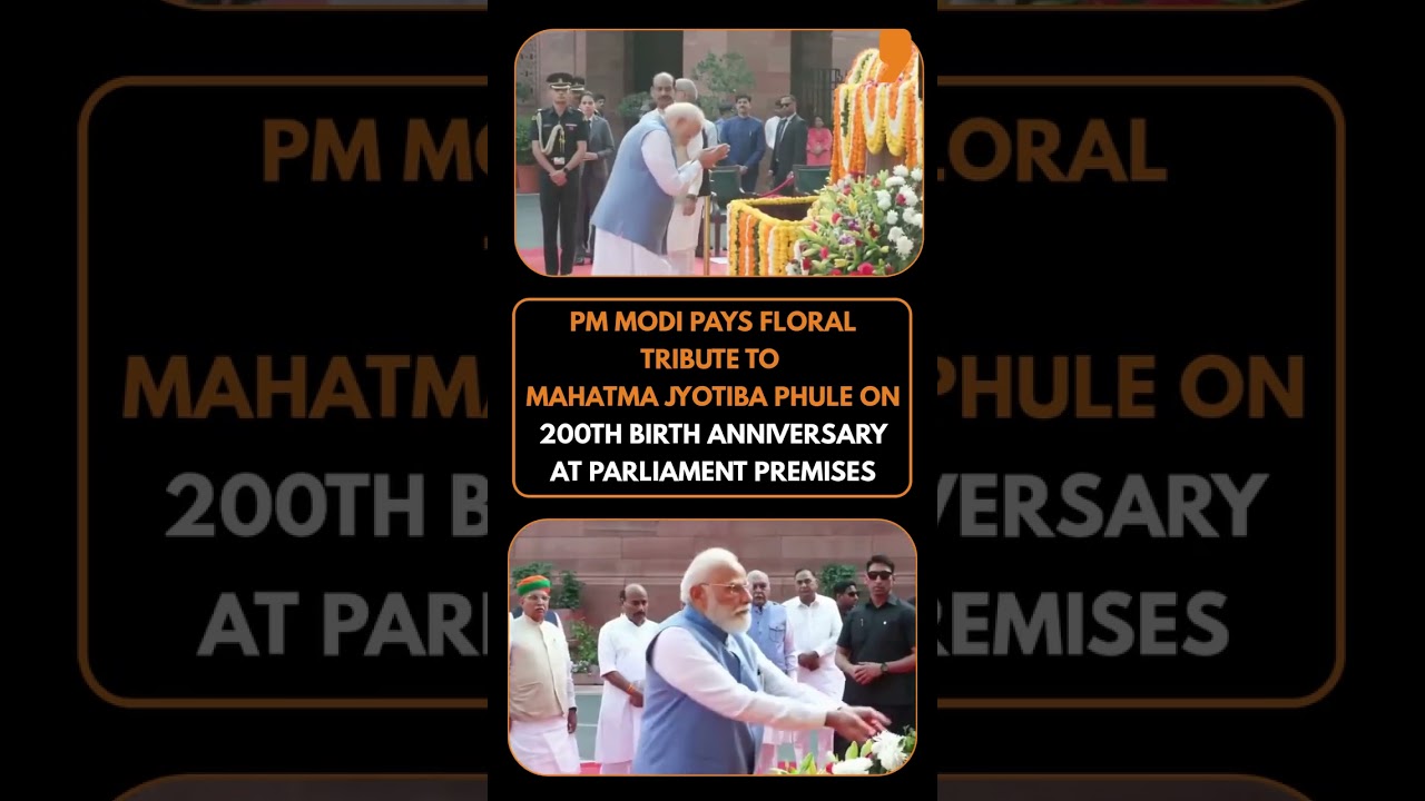 PM Modi Pays Tribute to Jyotiba Phule on 200th Birth Anniversary at Parliament
