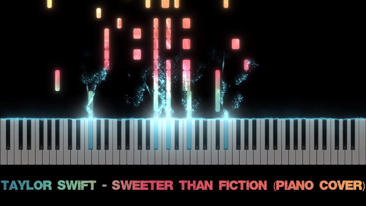 Taylor Swift - Sweeter Than Fiction (Piano Cover)