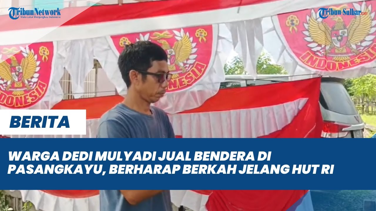 Warga Gubernur Kang Dedi Mulyadi Jual Bendera di Pasangkayu, Berharap Berkah Jelang HUT RI ke-80
