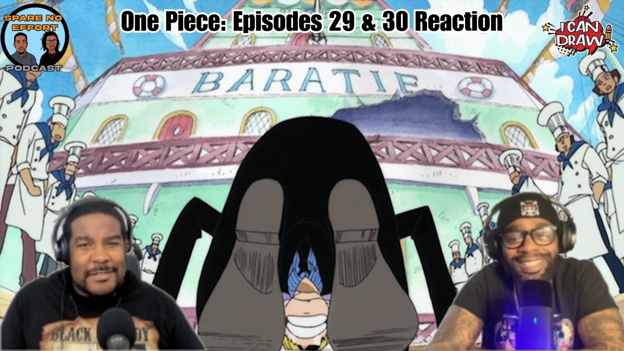 First Time Watching One Piece: Episodes 29 & 30