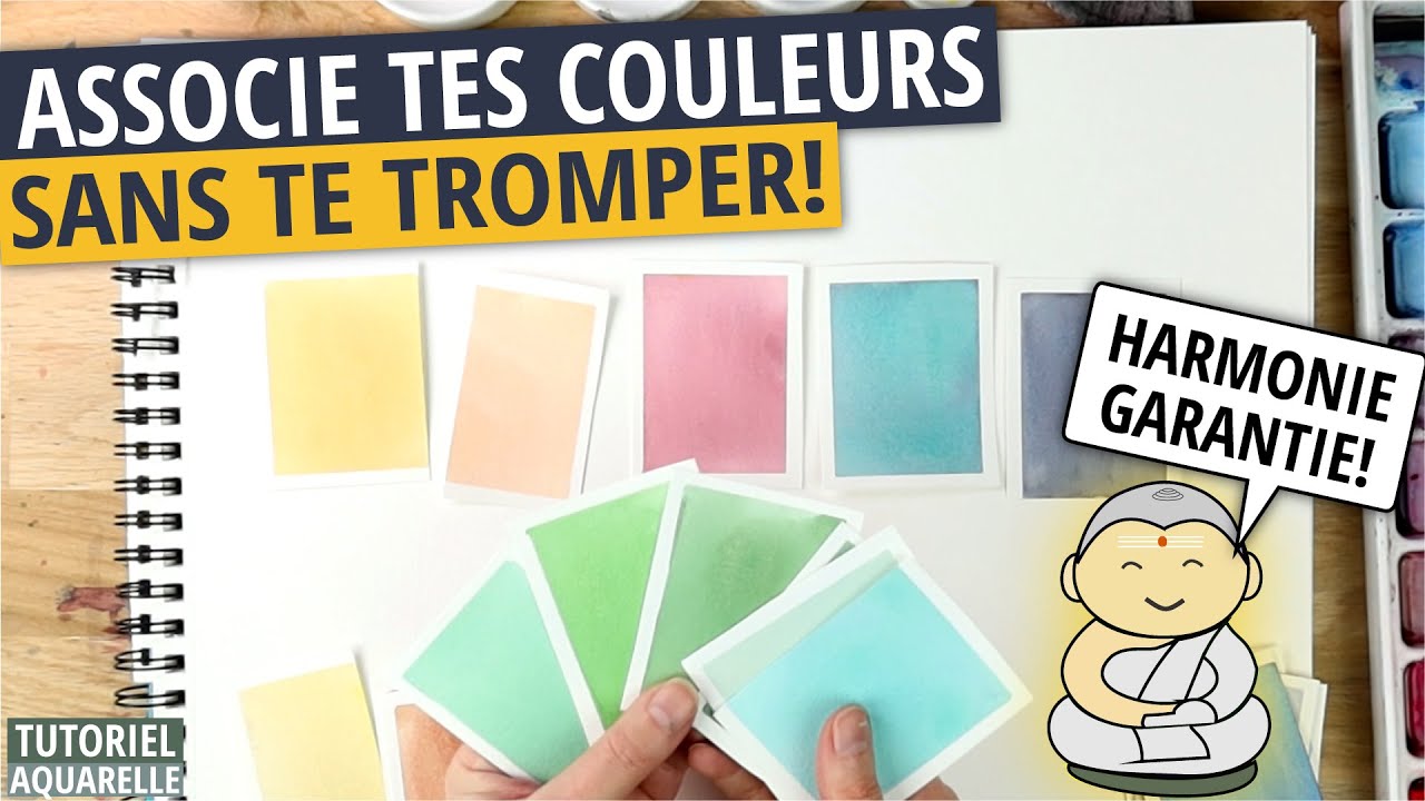 COULEURS Comment créer des harmonies- tuto AQUARELLE - palette de couleurs