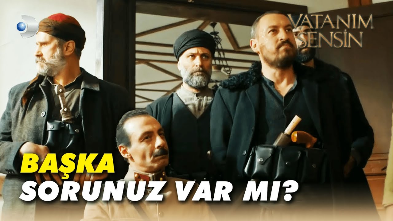 İstanbul ve Ankara Hükümeti'nin Toplantısını Efeler Bastı! - Vatanım Sensin 41. Bölüm