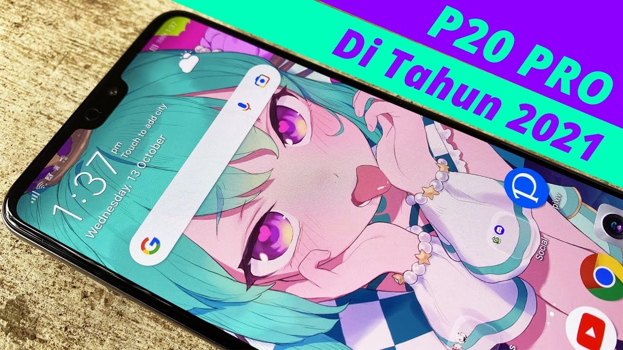 Huawei P20 Pro Di Tahun 2021 | Harga Sekarang Cuma 2 JUTAAN Masih Worth It?