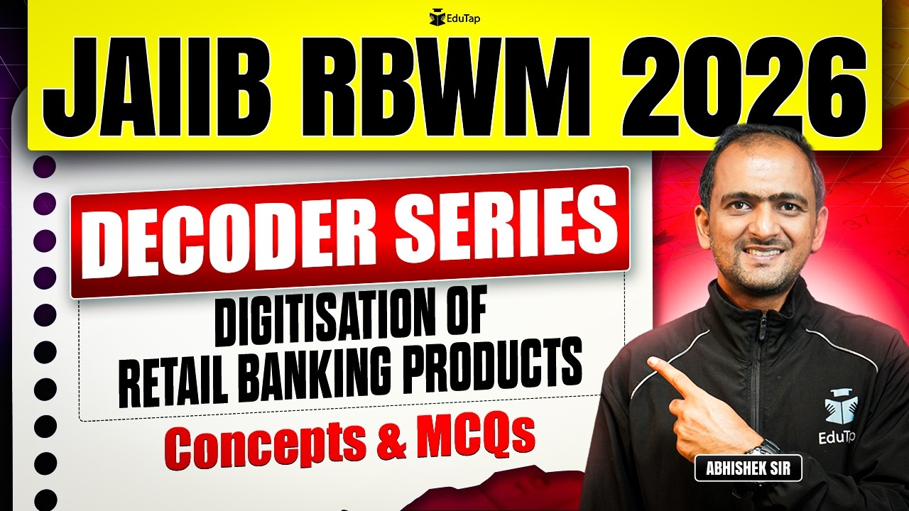 JAIIB RBWM Online Free Classes 2026 | Digitisation of Retail Banking Products Concept & Questions