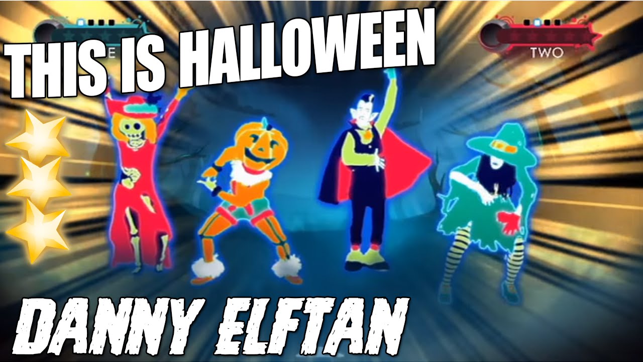 🌟 Just Dance 3: This Is Halloween - Danny Elfman 🌟