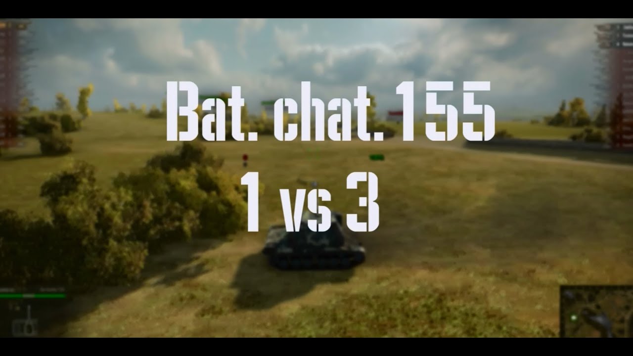 Bat. chat.155.  1 vs 3