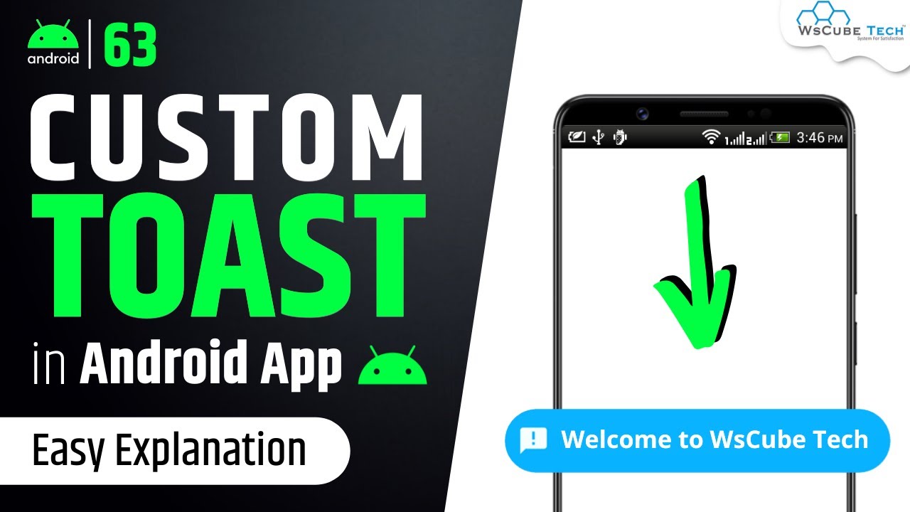 How to Create Custom Toast in Android Studio? | Android Toast  Tutorial