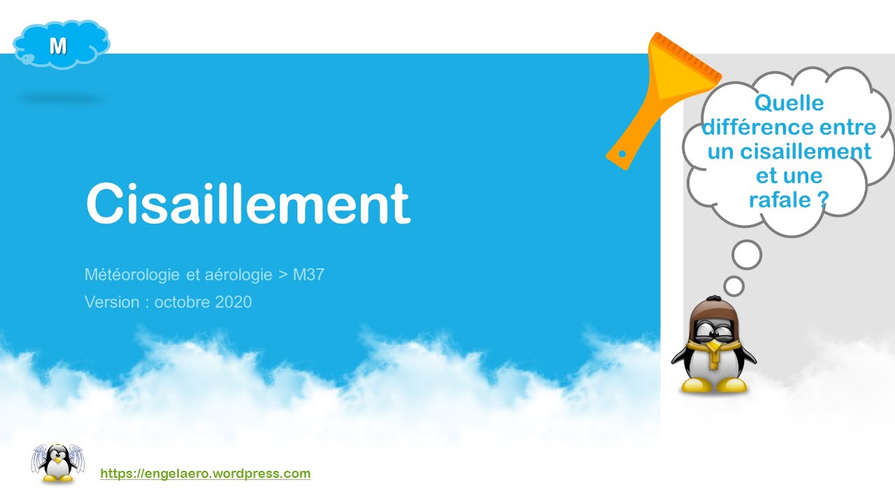 🛫Cisaillement et rafale de vent (BIA, Météo⛅37)