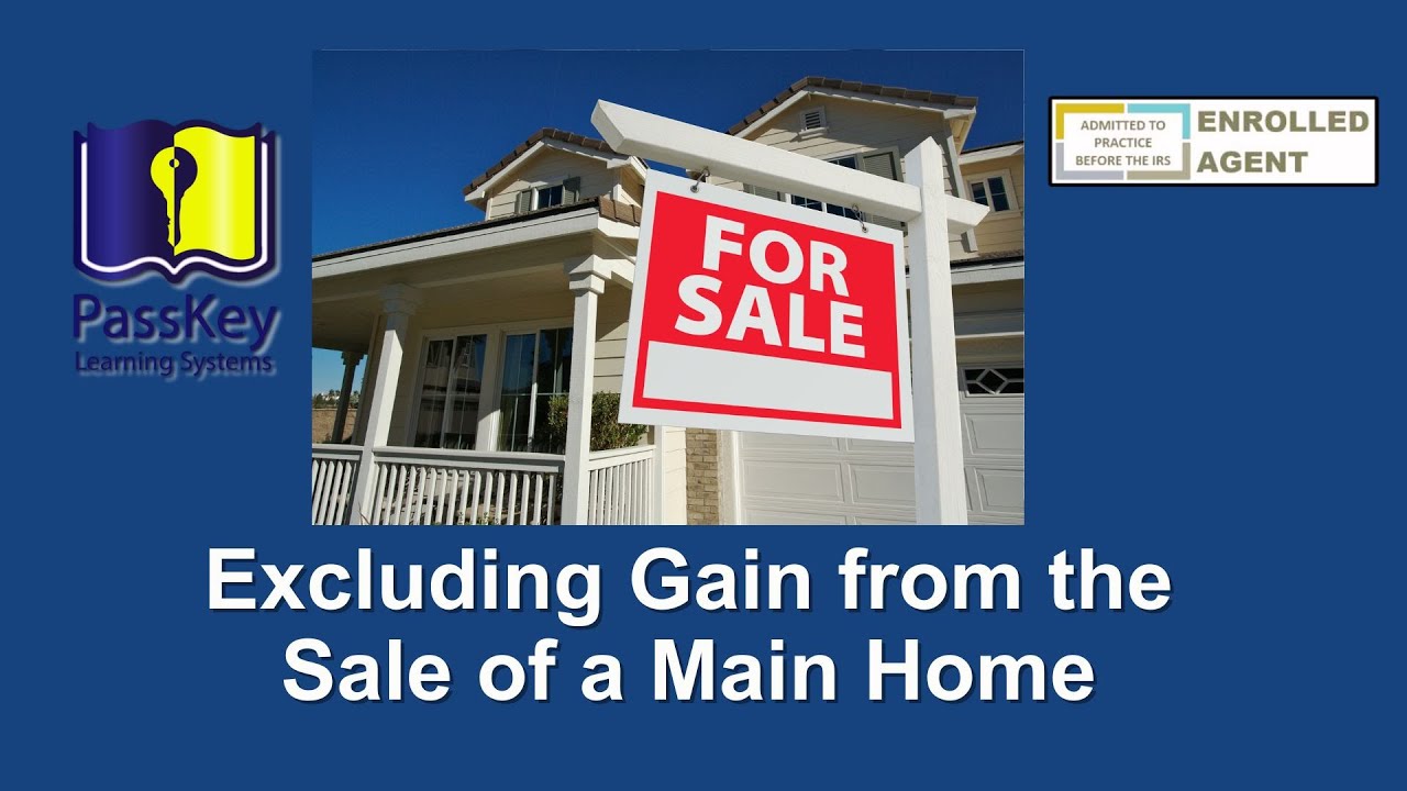 Tutorial: How to Exclude Capital Gain from the Sale of a Personal Residence (IRC Section 121)