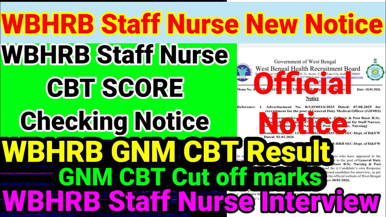 📌💥WBHRB Staff Nurse New notice 📌💥 B.Sc Score card📌💥GNM Result date & GNM Cut off marks 2026👍