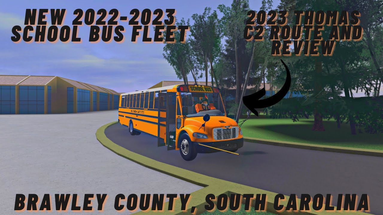 Roblox | Brawley County, SC | NEW 2022-2023 SCHOOL BUS FLEET