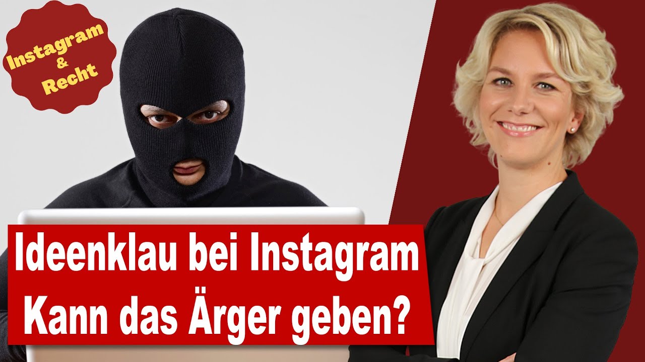 Ideenklau bei Instagram - Kann das Ärger geben? Alle Infos von Nicole Mutschke