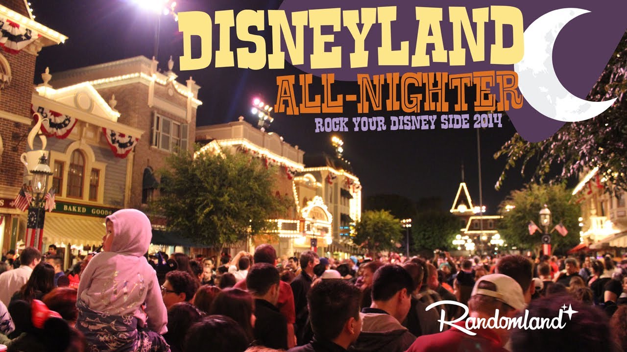 All Night at Disneyland - 24 Hour 
