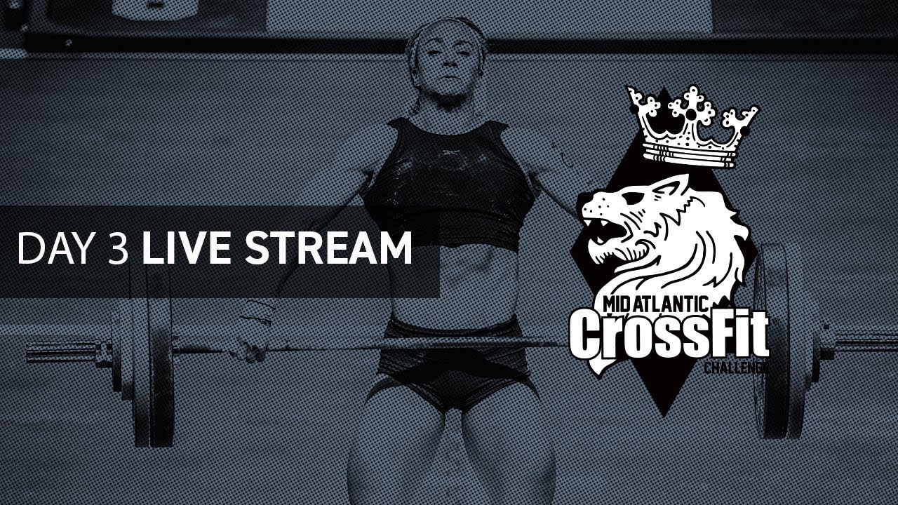 Semifinals: Mid-Atlantic CrossFit Challenge Day 3