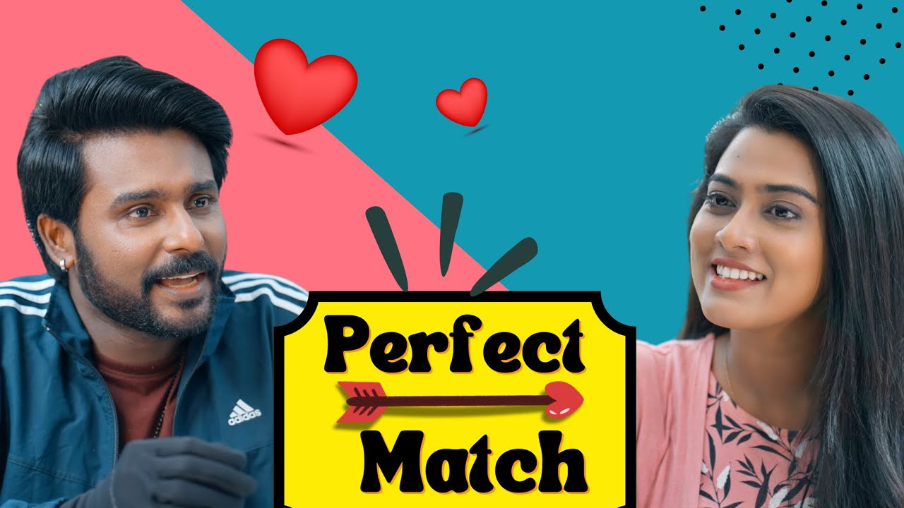 Perfect Match | Sreenath | Sreejith | Sarin | Dayyana Hameed | MalayaliCreatives | Techeela