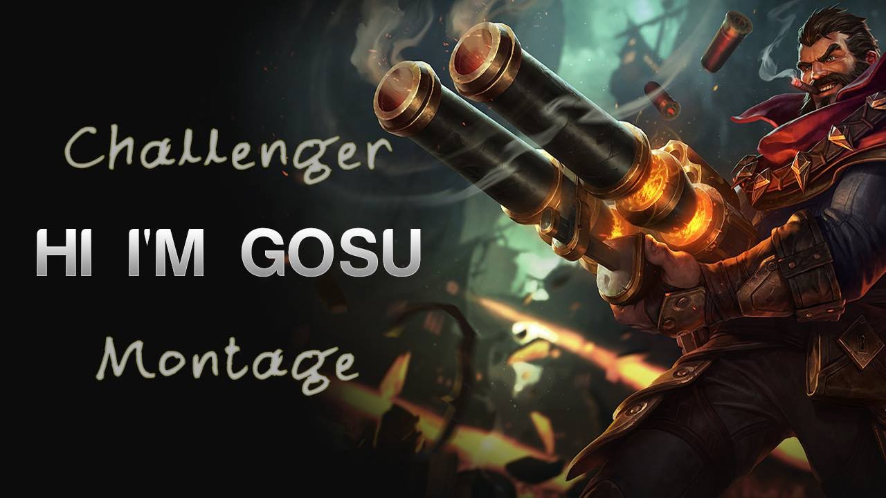 [Best]  Hi i'm gosu Challenger ADC Montage 2015
