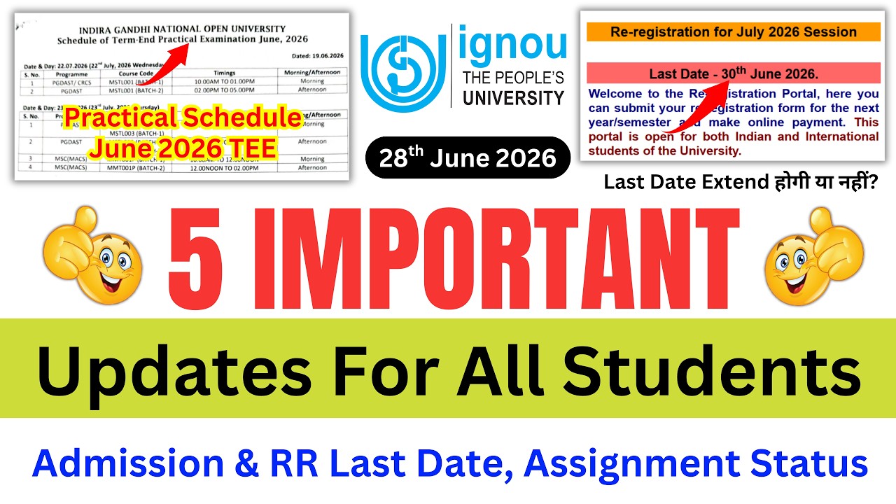 (Breaking News) IGNOU Released 5 Important Notification on 28th June 2026 | IGNOU Practical 2026