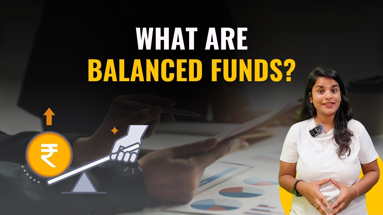 What are Balanced Funds