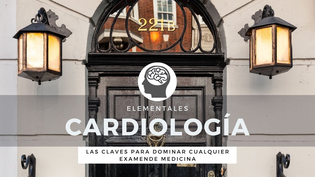 Cardiología | Elementales | ENARM